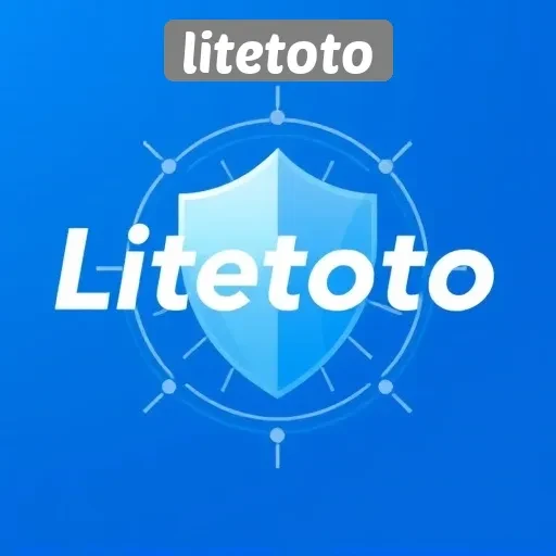 Sistem Keamanan Situs Litetoto Untuk Pengguna Yang Nyaman